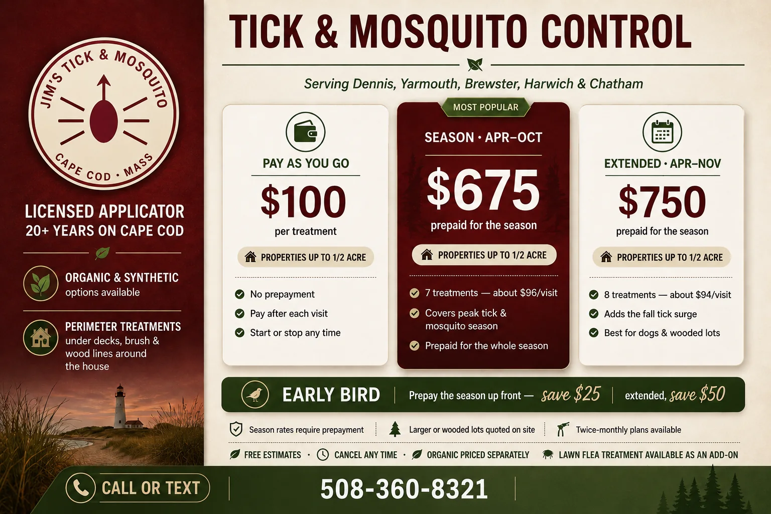 Jim's Tick & Mosquito Cape Cod seasonal tick and mosquito service pricing.